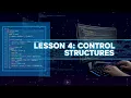 Lesson 4 - Control Structures I Selection