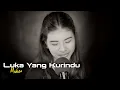 Download Lagu LUKA YANG KU RINDU | NABILA MAHARANI (cover)