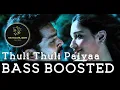 Download Lagu Thuli Thuli|| Paiya || U1 Hits || BASS BOOSTED||NS EQUALIZER 🎧🎵
