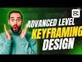 Basic To Advance Level Keyframing Editing Techniques Edit like a pro capcut tutorial