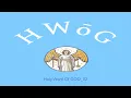Lagu H WōG - Holy Word Of GOD 02