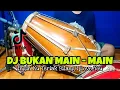 Download Lagu DJ Ingin Ku Teriak Bilang I Love U Koplo - Bukan Main - Main Viral Tiktok COVER Kendang Rampak!!!