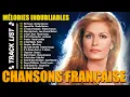 Lagu Les 30 Plus Belles Chansons Françaises ♫ Vieilles Chansons - Francis Cabrel, Dalida, Édith Piaf