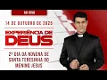 Download Lagu EXPERIÊNCIA DE DEUS | 14/10/25 | 2º DIA DA NOVENA DE SANTA TERESINHA DO MENINO JESUS