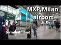 Lagu Milan Malpensa Airport Virtual Tour – Terminals 1 \u0026 2 Walkthrough