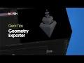 Geometry Exporter Notch Quick Tip