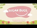 Sugar Bugs DoughertyOrtho