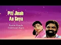 Download Lagu Piti Jinah Aa Geya | Sukhwant Kaur | Old Punjabi Songs | Punjabi Songs 2022