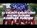 Download Lagu DJ VELOCITY BOJO LORO X KUCING GARONG PEMUDA KOMPLEK PUNDEN RONGGO JAKEN FEAT AURA MUSIK