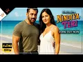 Download Lagu New Song | Nindiya Teri | Salman Khan \u0026 Katrina Kaif | Latest Hindi Songs 2025 | New Bollywood Songs