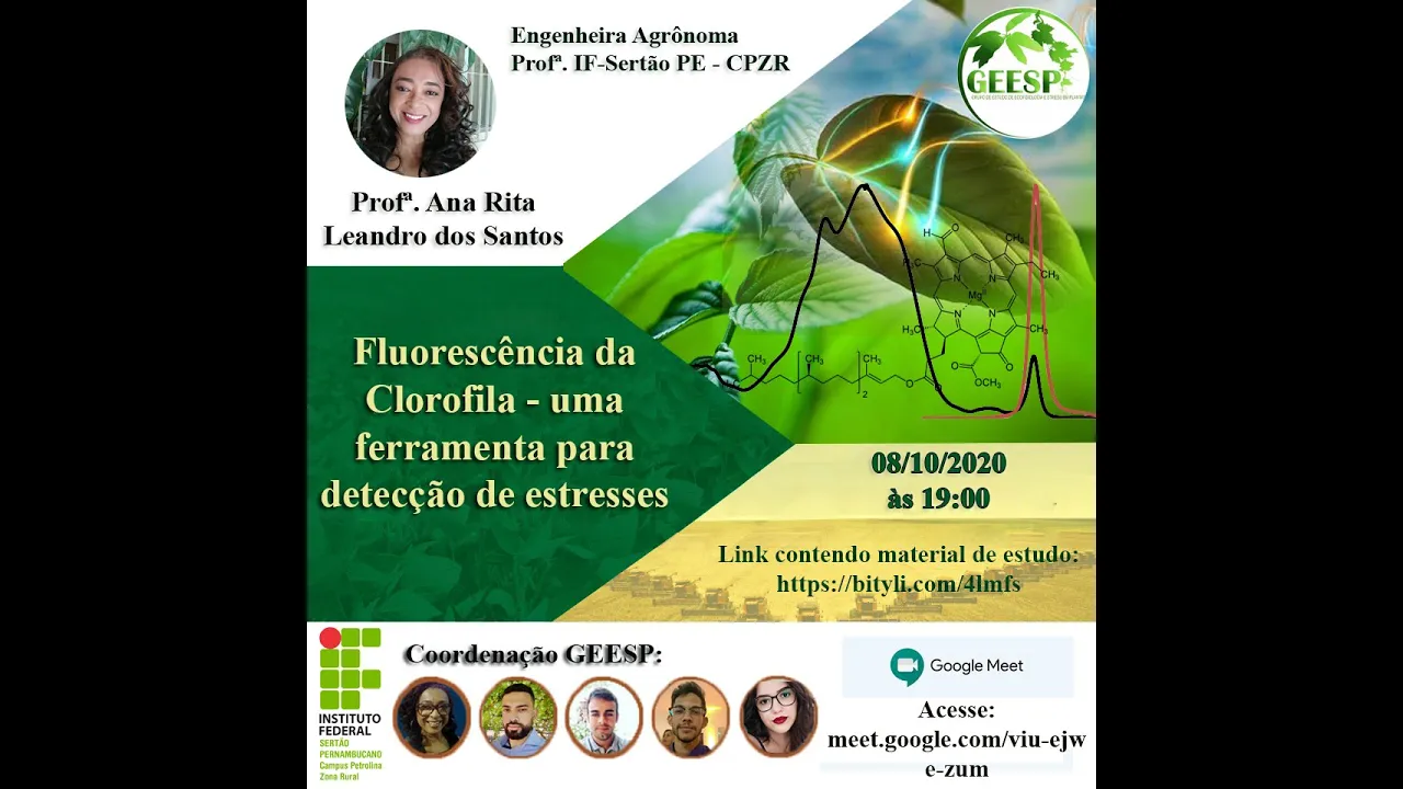 Fluorescência da Clorofila: uma ferramenta para detecção de estresses - Profª. Ana Rita