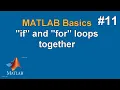 MATLAB Basics Loop Example if and for Loops Together