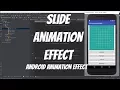 Android Animations Tutorial 51 - Slide Animation Effect