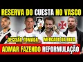 Download Lagu DECISÃO TOMADA NO VASCO!  RESERVA PARA CUESTA NA ZAGA! ADMAR FAZENDO REFORMULAÇÃO NO CRUZ-MALTINO!