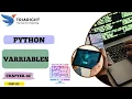 Python Variables Explained Chapter 2 Part 3 - Scope Global Local Variables