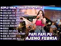 Download Lagu PAPI PAPI PU -DALAM SEPIKU -AJENG FEBRIA-DANGDUT KOPLO TERBARU FULL ALBUM LAGU VIRAL TIKTOK