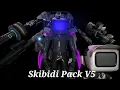 Skibidi Pack V5 (500 Subs Pack)