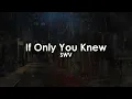 If Only You Knew | SWV