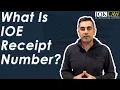 What Is IOE Receipt Number