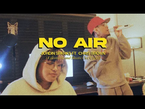 Video Thumbnail: No Air - Jordin Sparks ft. Chris Brown (A jikamarie Cover ft. Skusta Clee)