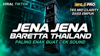 DJ CEK SOUND 2026 | DJ JENA JENA HELIKI LIKI LIKI X BARETTA THAILAND FULL BASS TES MIDEL CLARITY
