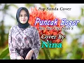 Download Lagu PUNCAK BOGOR (Rita Tila) - Nina (Pop sunda Cover)