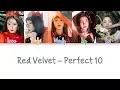 Download Lagu Red Velvet - Perfect 10 lyrics (Color Coded Han|Rom|Eng)