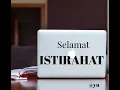 Lagu BEL ISTIRAHAT