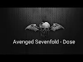 Lagu Avenged Sevenfold - Dose ( lyrics )