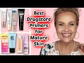 Must Try DRUGSTORE PRIMERS for MATURE SKIN - Holy Grail Products