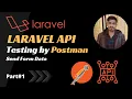 Laravel Api Testing With PostMan Lec