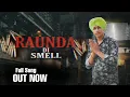 Lagu Raunda Di Smell : Viral Song : Jashan Brar : Babbu Malh : Audio : Status Up Music