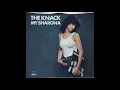 The Knack - My Sharona (single version) (1979)
