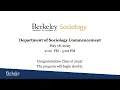 2025 UC Berkeley Sociology Commencement Ceremony