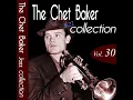 But Not for Me - Chet Baker