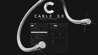 CABLE 3 0 - Script for Maya Alpha Release