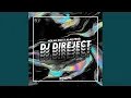 Download Lagu DJ DIREJECT