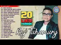 Download Lagu Roy Tuhumury - 20 Lagu Roy Tuhumury | Lagu Ambon | Lagu Papua | Lagu Timur