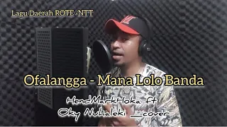 ofalangga mana lolo banda daerah rote ntt hendmarkhoka cover by request