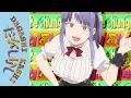 Dagashi Kashi - Opening Theme 2