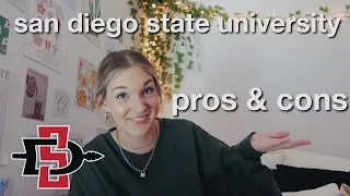 SDSU PROS AND CONS truth about san diego state