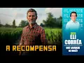 Download Lagu A recompensa | Eli Corrêa Oficial |