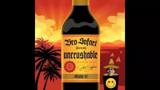 Download Uncrushable - Bro Safari (Official Audio) | Free Download MP3