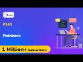 What are Pointers in C Language - Pointers