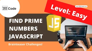 Find Prime Numbers in an Array Javascript - Brainteaser Challenges