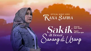 rana safira sakik di denai sanang di urang official music video 