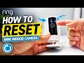 How to Reset Ring Indoor Camera - QUICK STEPS