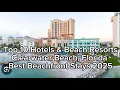 Top 10 Hotels Beach Resorts in Clearwater Beach Florida Best Beachfront Stays 2025