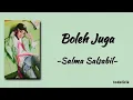 Boleh Juga - Salma Salsabil | Lirik Lagu