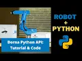 Dorna Robotic Arm Python API and Programming Tutorial